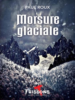 cover image of Morsure glaciale